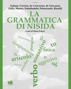 Maurizio de Giovanni – La grammatica di Nisida