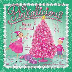 «Pinkalicious: Merry Pinkmas!» by Victoria Kann