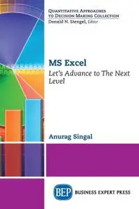 MS Excel: Let's Advance to The Next Level