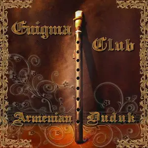 VA - Enigma Club. Armenian duduk (2008)