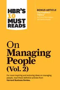 HBR's 10 Must Reads on Managing People, Volume 2 (HBR's 10 Must Reads)