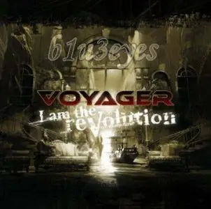 Voyager - I am the reVolution (2009)