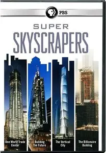 PBS - Super Skyscrapers (2014)