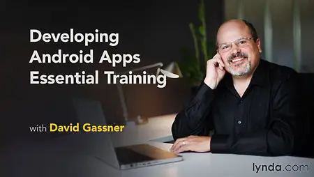 Lynda - Developing Android Apps Essential Training