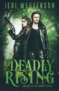 «Deadly Rising» by Jeri Westerson