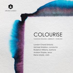 London Choral Sinfonia & Michael Waldron - Colourise (2022)