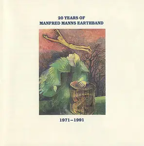 Manfred Mann's Earthband - 20 Years 1971-1991 (1991)