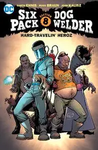 DC-Sixpack And Dogwelder Hard Travelin Heroz 2017 Hybrid Comic eBook