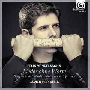 Javier Perianes - Mendelssohn: Lieder ohne Worte (2014) [TR24][OF]