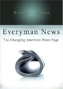 Everyman News: The Changing American Front Page