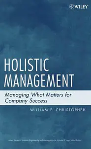 Holistic Management: Managing What Matters for Company Success (repost)
