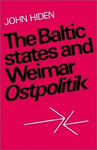 The Baltic States and Weimar Ostpolitik