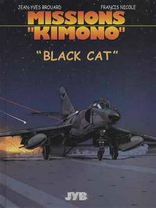 Missions "Kimono" - Tome 05 - "Black Cat"