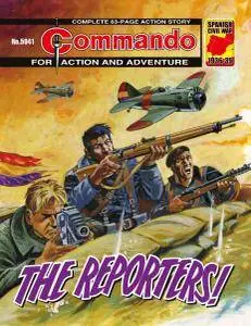 Commando 5041 - The Reporters!