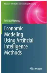 Economic Modeling Using Artificial Intelligence Methods [Repost]