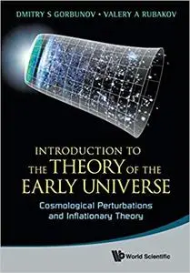 Introduction to the theory of the early unvierse: cosmological perturbations and inflationary theory (Repost)