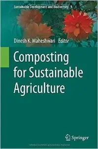 Composting for Sustainable Agriculture