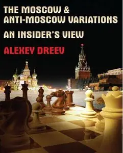 Moscow & Anti-Moscow Variations: An Insider's View