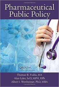 Pharmaceutical Public Policy (repost)