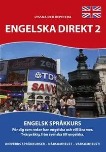 «Engelska Direkt 2» by Univerb,Ann-Charlotte Wennerholm