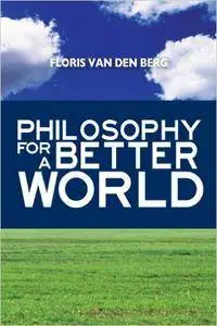 Philosophy for a Better World