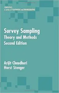 Survey Sampling: Theory and Methods, Second Edition