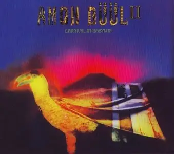 Amon Duul II - Carnival In Babylon (1972)