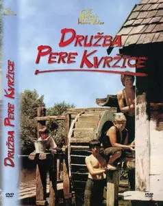 Druzba Pere Kvrzice / Fellowship of Pero Kvrzica (1970)