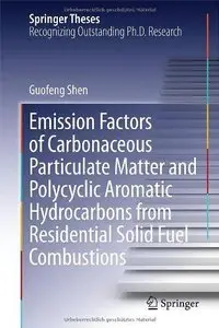 Emission Factors of Carbonaceous Particulate Matter and Polycyclic Aromatic Hydrocarbons ... (Repost)