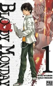 Bloody Monday S1 - T01 à 11