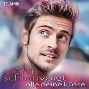 Jörn Schlönvoigt - Alle deine Küsse (2019)