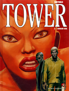 Tower - Tome 3 - Cavalier Seul