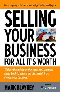 Selling Your Business for All It's Worth (repost)