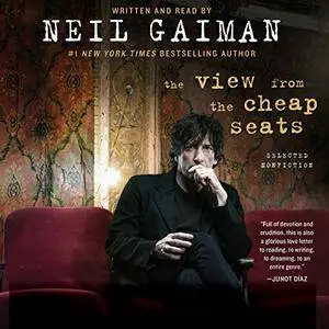 The View from the Cheap Seats: Selected Nonfiction [Audiobook]