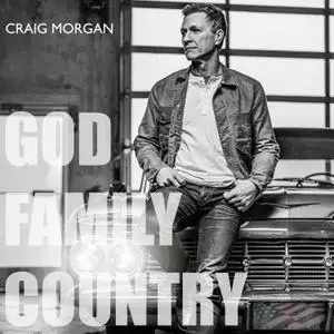 Craig Morgan - God, Family, Country (2020) [Official Digital Download]