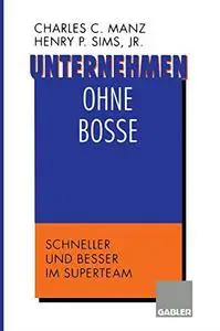 Unternehmen ohne Bosse: Schneller und besser im Superteam