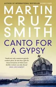 «Canto for a Gypsy» by Martin Cruz Smith