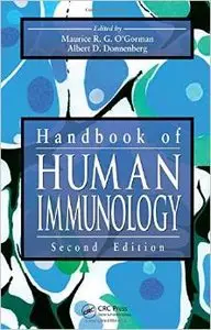 Handbook of Human Immunology, Second Edition by Maurice R.G. O'Gorman