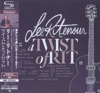 Lee Ritenour - A Twist Of Rit (2015) {Japan SHM-CD}