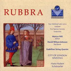 Hans-Hubert Schönzeler - Edmund Rubbra: Four Medieval Lyrics; Amoretti; Five Spenser Sonnets; Sinfonietta (1989)