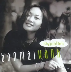 Khanh Linh - Ban Mai Xanh [2006]