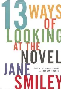 Thirteen Ways of Looking at the Novel