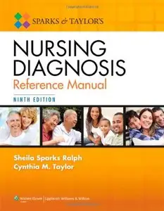 Sparks and Taylor's Nursing Diagnosis Reference Manual, 9th edition