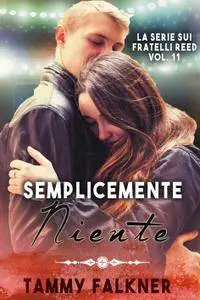 Tammy Falkner - Semplicemente niente