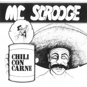 Mc Scrooge - Chili Con Carne (1978/2022)