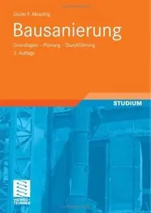 Bausanierung: Grundlagen - Planung - Durchführung (Repost)