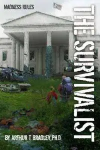 Madness Rules (The Survivalist #4)