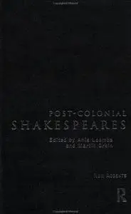 Post-Colonial Shakespeares (New Accents)