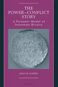 The Power-Conflict Story: A Dynamic Model of Interstate Rivalry