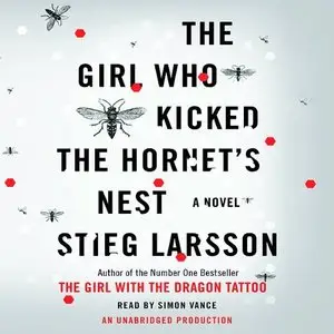 The Girl Who Kicked the Hornet's Nest (Audiobook) (repost)